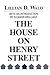 The House on Henry Street