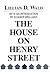 The House on Henry Street (Philanthropy & Society)