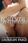 Forever with You by Laurelin Paige