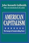 American Capitalism: The Concept of Countervailing Power American Capitalism: The Concept of Countervailing Power