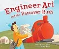 Engineer Ari and the Passover Rush