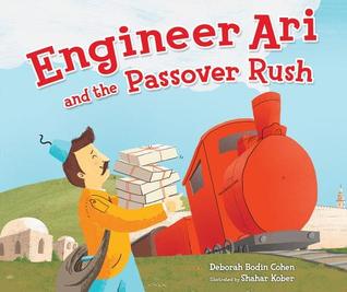 Engineer Ari and the Passover Rush (Hardcover)