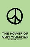 The Power of Non-Violence (Pacifism)