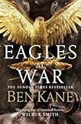 Eagles at War (Eagles of Rome, #1)