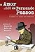 O Amor Na Obra de Fernando Pessoa