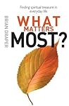 What Matters Most by Brian Draper
