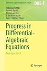 Progress in Differential-Algebraic Equations: Deskriptor 2013