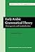 Early Arabic Grammatical Theory (Studies in the History of the Language Sciences)
