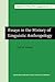Essays in the History of Linguistic Anthropology (Studies in the History of the Language Sciences)