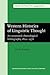 Western Histories of Linguistic Thought (Studies in the History of the Language Sciences)