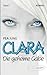 Clara: Die geheime Gabe (Clara, #1)