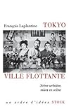 Tokyo, Ville Flot...