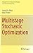 Multistage Stochastic Optim...