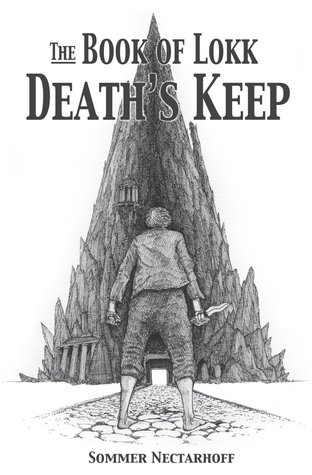 The Book of Lokk: Death's Keep