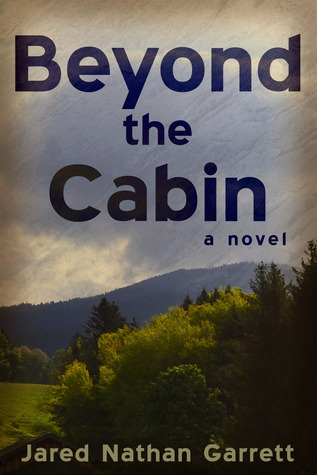 Beyond the Cabin (Finding Home #1)