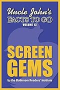 Uncle John's Facts to Go Screen Gems
