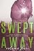 Swept Away Volume Four (Swe...