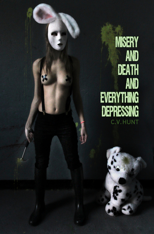 Misery and Death and Everything Depressing (Paperback)