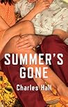 Summer's Gone by Charles   Hall