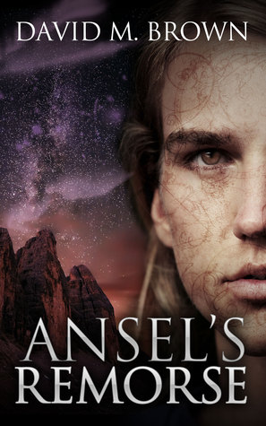 Ansel's Remorse (The Elencheran Chronicles #3)
