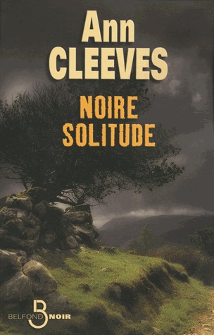 Noire Solitude (Shetland Island, #1)