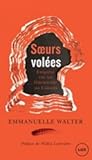 Soeurs volées: En...