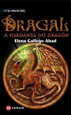 Portada de Dragal I. A herdanza do dragón, de Elena Gallego Abad
