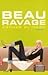 Beau Ravage