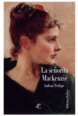 Portada de La señorita Mackenzie, de Anthony Trollope