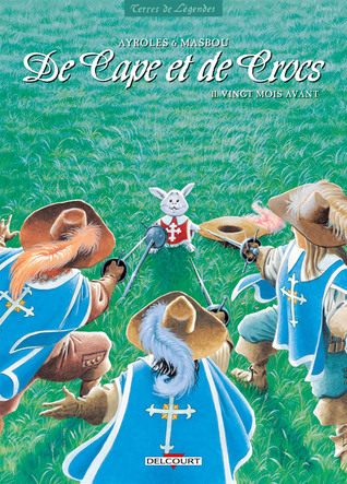 Vingt mois avant (De Cape et de Crocs #11)