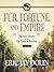Fur, Fortune, and Empire: The Epic History of the Fur Trade in America