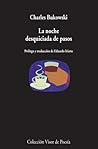 La noche desquiciada de pasos by Charles Bukowski