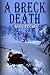 A Breck Death (Jill Quint, ...