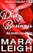 Dirty Business (Fantasies Unleashed #1)