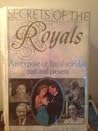 Secrets of the Royals