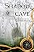 Shadow Cave (Shadows #1)