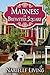 Madness in Brewster Square (Brewster Square Series #1)