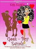 Geek - Boy Equals....