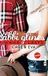 While It Lasts – Cage und Eva by Abbi Glines