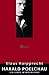 Harald Poelchau: Ein Leben im Widerstand