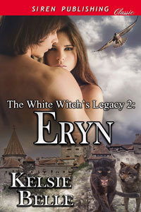 Eryn (The White Witch's Legacy, #2)
