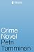 Crime Novel by Petri Tamminen