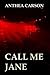 Call Me Jane