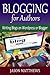 Blogging for Authors: Writi...
