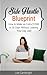 Side Hustle Blueprint: How to make an extra $1000 in 30 days without leaving your day job!