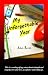 My Unforgettable Year