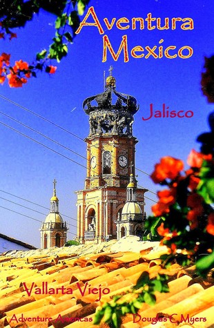 Aventura Mexico - Jalisco
