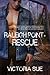 Raleigh Point: Rescue