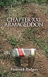 Chapter XXl Armageddon by Mr Frederick Rodgers