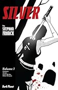 Silver Volume 1